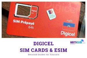 digicel haiti sim cards buying guide